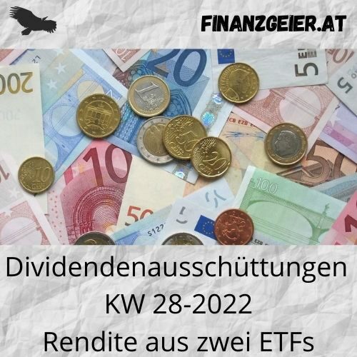 Dividendenausschüttungen KW 28-2022 11 Dividendenausschüttungen KW28-2022