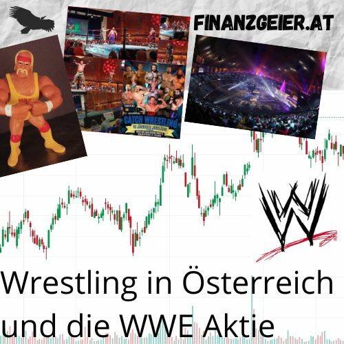 Wrestling in Österreich und die WWE Aktie 1 Wrestling in Österreich und die WWE Aktie