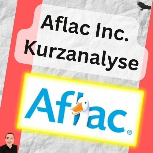 Aflac Inc. Kurzanalyse 37 AFL Postingvorlage Quadrat