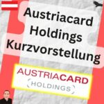 Austriacard Holdings Kurzvorstellung