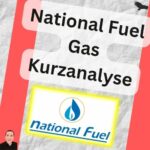 National Fuel Gas Kurzanalyse