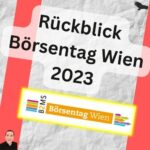 Rückblick Börsentag Wien 2023