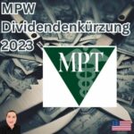 MPW Dividendenkürzung 2023