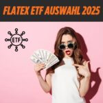 Flatex ETF Auswahl Quadrat