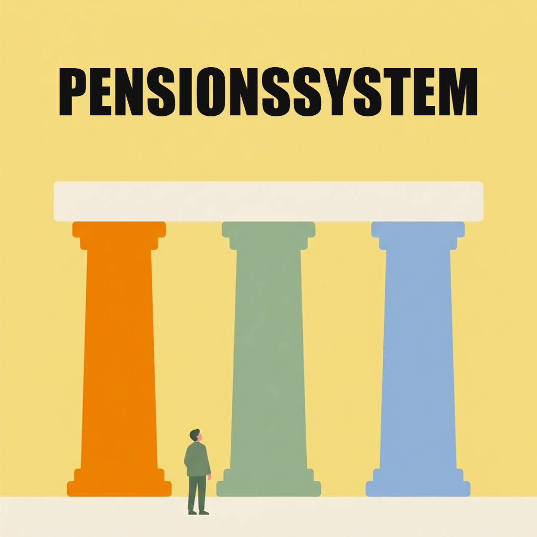 Pensionssystem in Österreich: Pensionskonto, Pensionsalter und Vorsorge 1 Eine kleine Person steht vor drei großen Säulen, die ein Dach tragen, oben das Wort Pensionssystem
